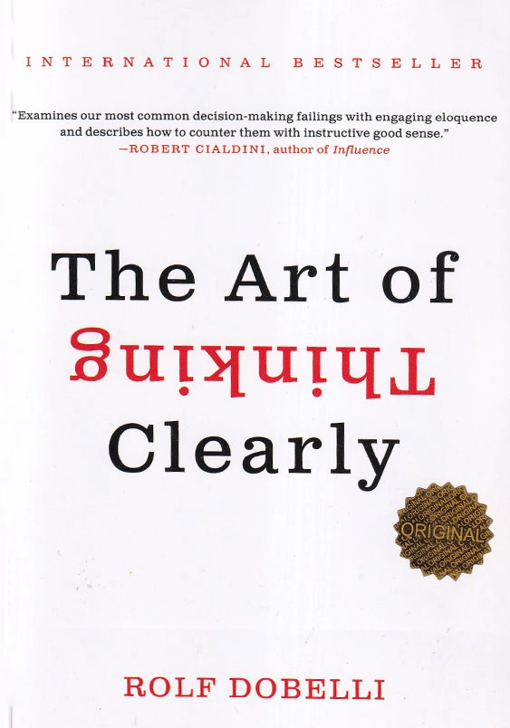 the art of thinking clearly